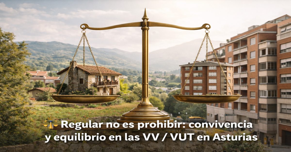 Equilibrio y convivencia entre VV y VUT mediante una regulación adecuada en Asturias.